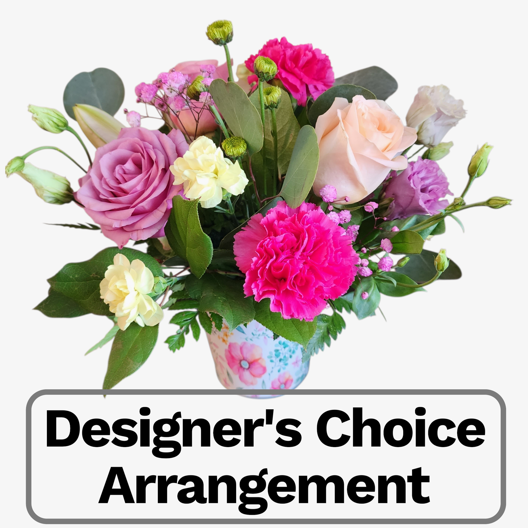 Designer's Choice Arrangement